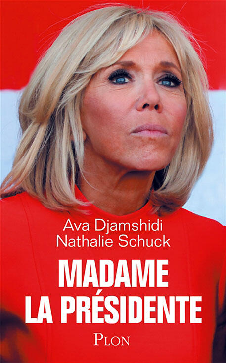 Le Franc-parler De Brigitte Macron - Livres Hebdo