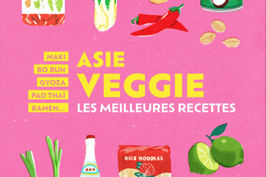 Le livre pratique culinaire Asie Veggie