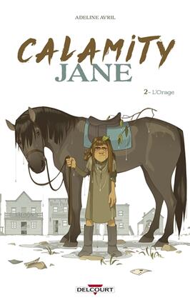 Calamity Jane. Vol. 2. L'orage.jpg