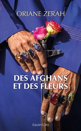 Des Afghans et des fleurs_Ed des Equateurs_9782382842393.jpg