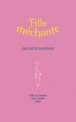 Fille mechante_LOie De Cravan_9782924652527.jpg