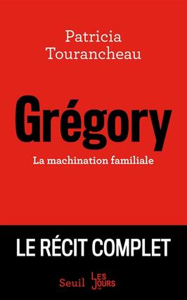 Grégory : la machination familiale : le récit complet.jpg