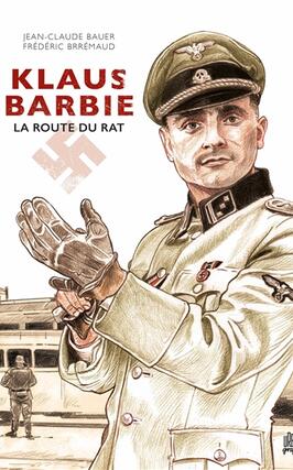 Klaus Barbie : la route du rat.jpg