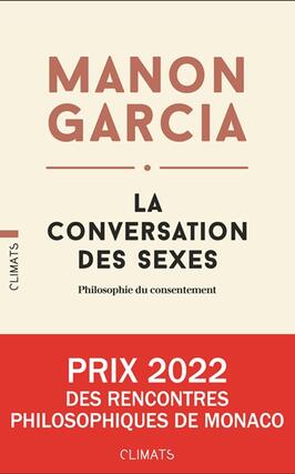 La conversation des sexes : philosophie du consentement.jpg