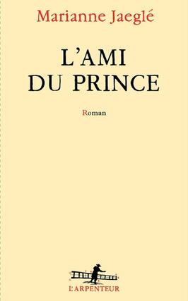 Lami du prince_Gallimard_9782073061041.jpg