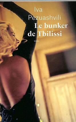 Le bunker de Tbilissi_Editions Emmanuelle Collas.jpg