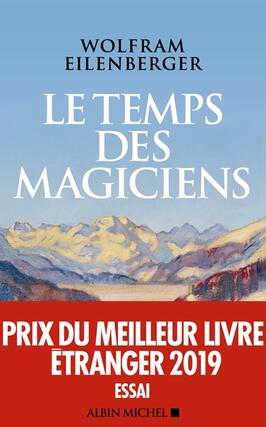 Le temps des magiciens : 1919-1929, l'invention de la pensée moderne.jpg