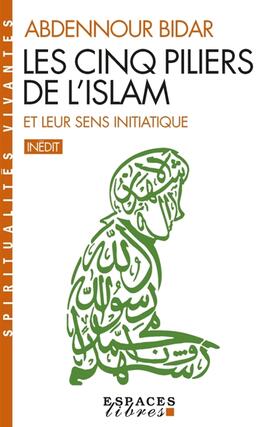 Les cinq piliers de l'islam et leur sens initiatique.jpg