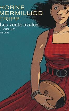 Les vents ovales Vol 1 Yveline_Dupuis_9791034762347.jpg