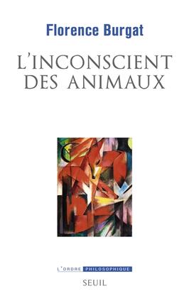 Linconscient des animaux  une lecture freudienne_Seuil_9782021483086.jpg