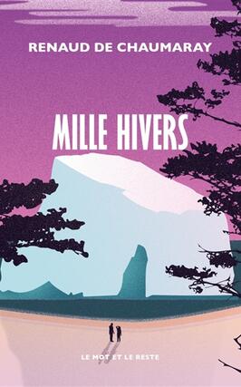 Mille hivers_Mot et le reste.jpg