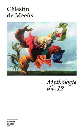 Mythologie du 12_Ed du soussol_9782364688032.jpg