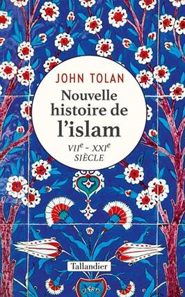 Nouvelle histoire de l'islam : VIIe-XXIe siècle.jpg