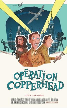 Operation Copperhead_Dargaud_9782205074840.jpg