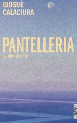 Pantelleria  la derniere île_Noir sur blanc_9782882508430.jpg
