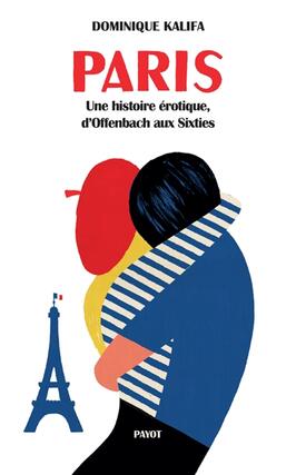 Paris : une histoire érotique, d'Offenbach aux sixties.jpg