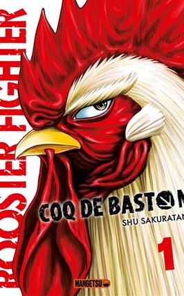 Rooster fighter : coq de baston. Vol. 1.jpg