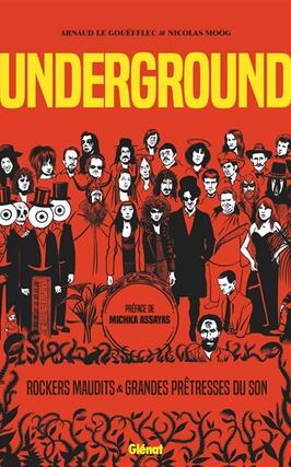 Underground : rockers maudits & grandes prêtresses du son.jpg