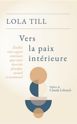 Vers la paix intérieure : éveillez votre sagesse intérieure pour votre bien-être physique, mental et émotionnel.jpg