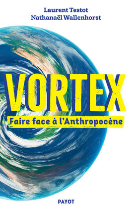 Vortex : faire face à l'anthropocène.jpg