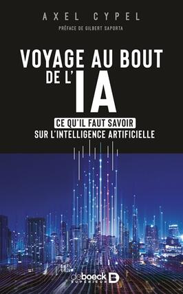 Voyage au bout de lIA  ce quil faut savoir sur _De Boeck superieur_9782807360594.jpg