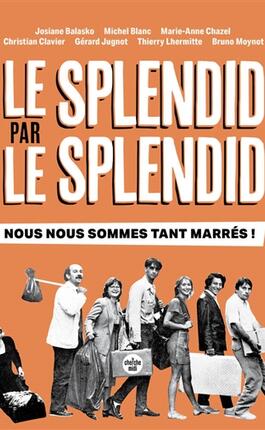 Le Splendid par Le Splendid  nous nous sommes tan_Cherche Midi_9782749180915.jpg