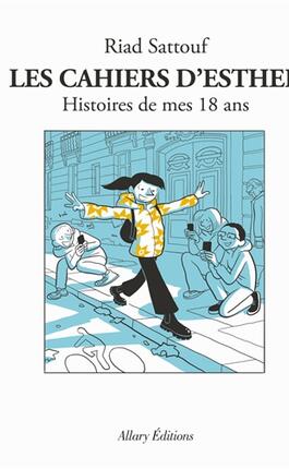 Les cahiers dEsther Vol 9 Histoires de mes 18 _Allary editions_9782370734952.jpg