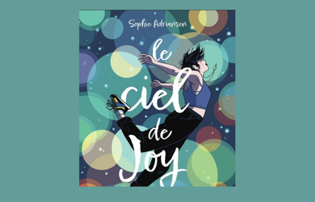 Le ciel de Joy/ Sophie Adriansen