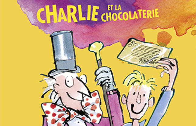 Charlie et la chocolaterie - Roald Dahl