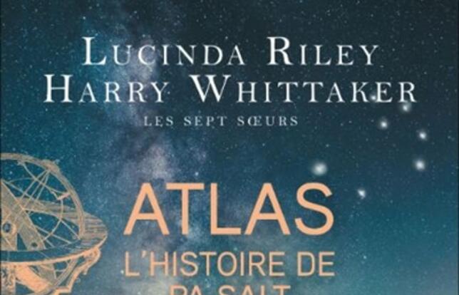 Les sept soeurs Tome 8. Atlas - L'histoire de Pa de Lucinda Riley