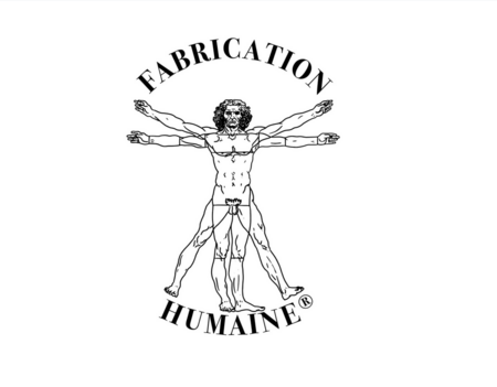 Fabrication humaine