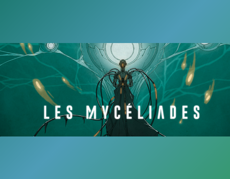 Les Mycéliades