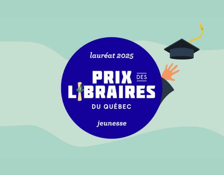 prix jeunesse des libraires du Québec 2025