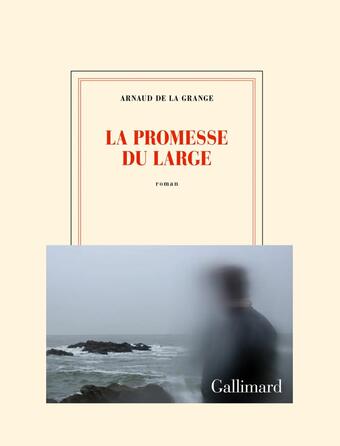 La promesse du large