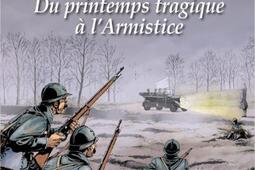 1918  du printemps tragique a larmistice_Triomphe_9782843785887.jpg