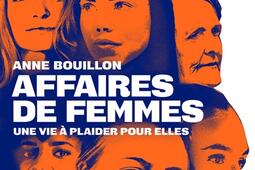 Affaires de femmes  une vie a plaider pour elles_lIconoclaste_9782378804619.jpg