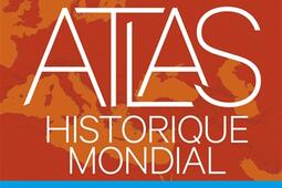 Atlas historique mondial_Les Arenes_LHistoire_9791037509758.jpg