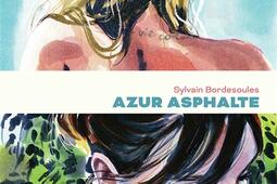 Azur asphalte_Gallimard bande dessinee_9782075190756.jpg