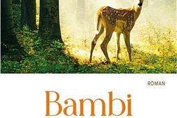 Bambi  lhistoire dune vie dans les bois_Telemaque_9782753305007.jpg