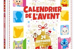 Calendrier de lAvent  24 histoires pour attendre Noël_Hachette jeunesseDisney.jpg