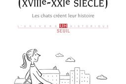 Cultures felines XVIIIeXXIe siecle  les chat_Seuil_9782021410082.jpg