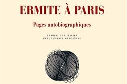 Ermite à Paris : pages autobiographiques.jpg