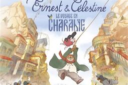 Ernest et Célestine. Le voyage en Charabie.jpg