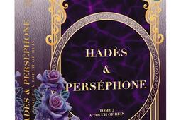 Hades  Persephone Vol 2 A touch of ruin_Hugo Roman_9782755678680.jpg