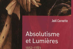 Histoire de la France. Absolutisme et Lumières, 1652-1783.jpg