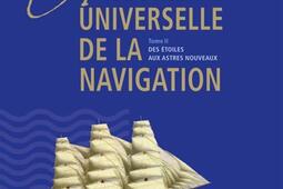 Histoire universelle de la navigation Vol 2 Des_JP de Monza_9782916231440.jpg