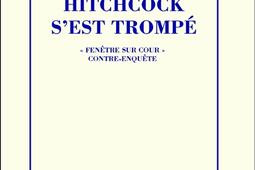Hitchcock sest trompe  Fenetre sur cour contr_Minuit_9782707349262.jpg