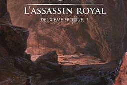 L'assassin royal : deuxième époque. Vol. 1.jpg