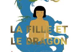 La fille et le dragon_Denoel Graphic_9782207182796.jpg