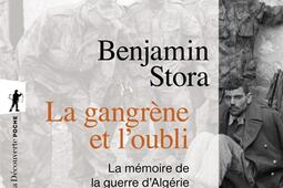 La gangrène et l'oubli : la mémoire de la guerre d'Algérie.jpg